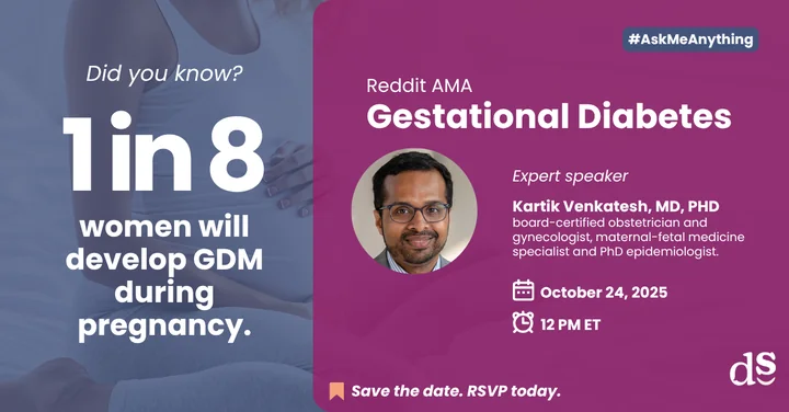 Digital graphic for a Reddit AMA on gestational diabetes features expert Dr. Kartik Venkatesh, event date October 24, 2025, 12 PM ET, and highlights that 1 in 8 women develop GDM during pregnancy.
